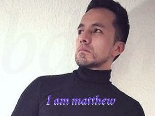 I_am_matthew