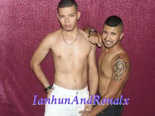 IanhunAndRonalx