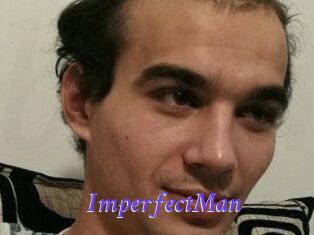 ImperfectMan