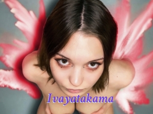 Ivayatakama