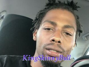 KingSkinnyBull