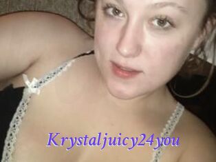 Krystaljuicy24you