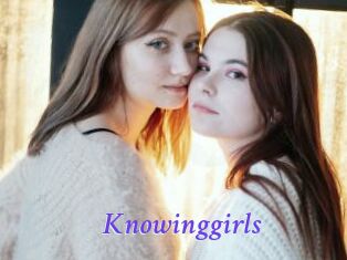 Knowinggirls