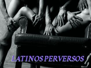 LATINOS_PERVERSOS