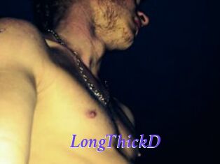LongThickD