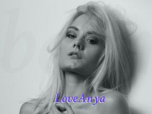 LoveAnya