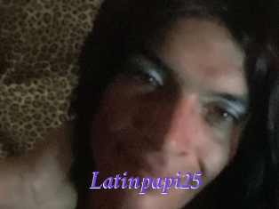 Latinpapi25