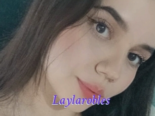 Laylarobles