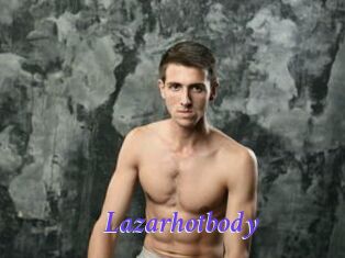 Lazarhotbody