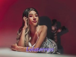 Lolatorress