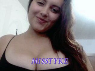 MISSTYKE