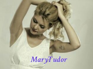 MaryTudor