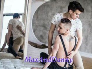 MaxAndDanny