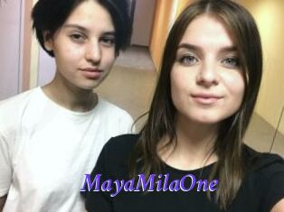 MayaMilaOne