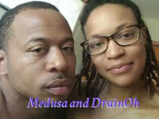 Medusa_and_DrainOh