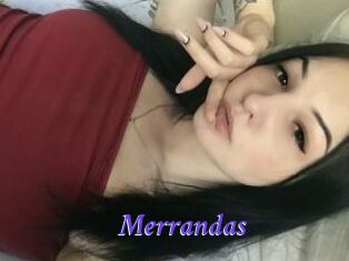 Merrandas