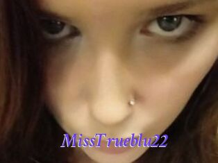 MissTrueblu22