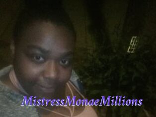 MistressMonaeMillions