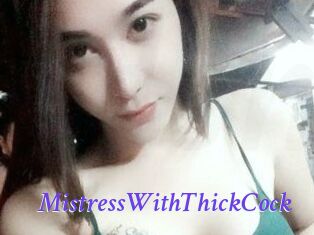 MistressWithThickCock