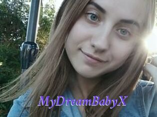 MyDreamBabyX