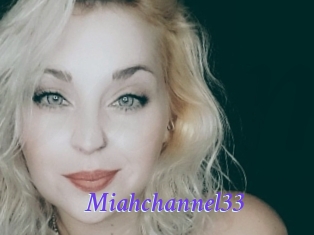 Miahchannel33