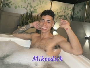 Mikeedick