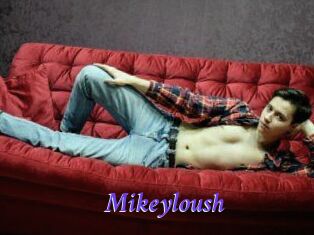 Mikeyloush