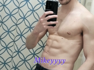 Mikeyyyy