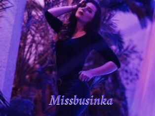 Missbusinka