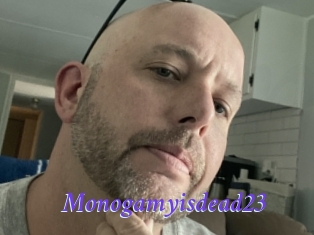 Monogamyisdead23