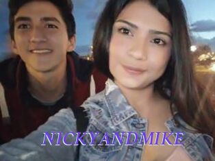 NICKYANDMIKE