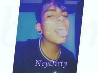 NeyDirty