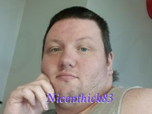 Nicenthick83