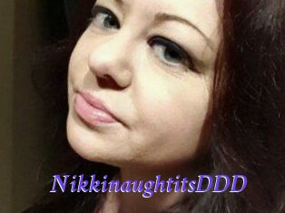 NikkinaughtitsDDD