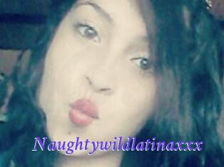 Naughtywildlatinaxxx