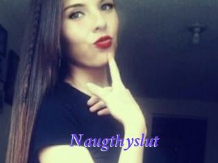 Naugthyslut