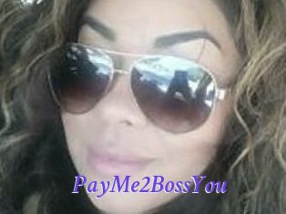 PayMe2BossYou