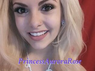 PrincessAuroraRose