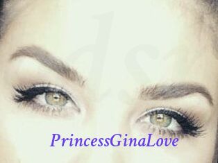 PrincessGinaLove