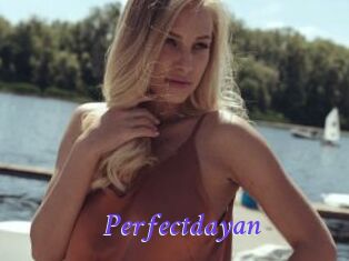 Perfectdayan