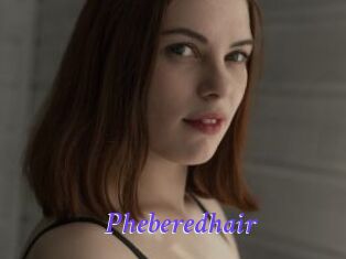 Pheberedhair