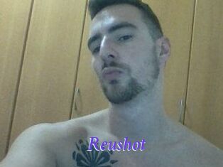 Reushot