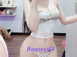 Rosesexy18