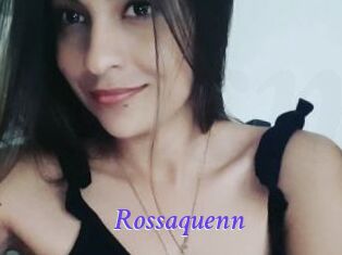 Rossaquenn