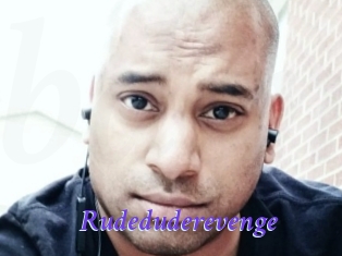 Rudeduderevenge