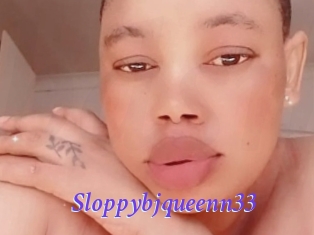 Sloppybjqueenn33