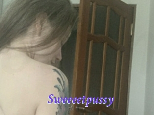 Sweeeetpussy