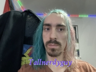 Tallnerdyguy