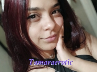 Tamaraerotic