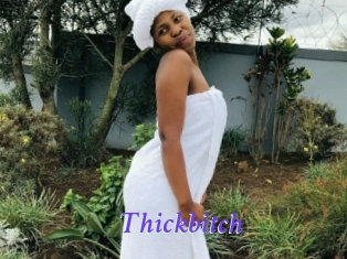 Thickbitch